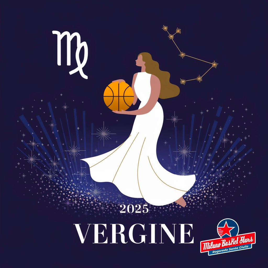 oroscopo Vergine 2025 Vergine: Illustrazione oroscopo 2025 per il segno con elementi di basket, ispirata alla squadra Milano Basket Stars. Grafica elegante in blu e oro con costellazioni.